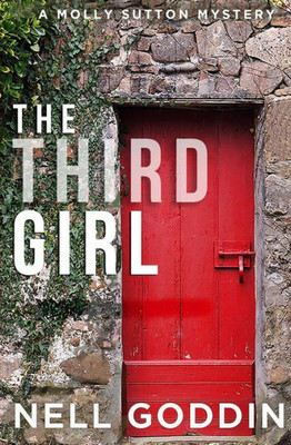 The Third Girl : (Molly Sutton Mysteries 1)