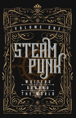 Steampunk Writers Around The World -