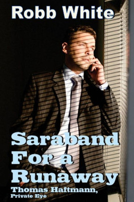 Saraband For A Runaway