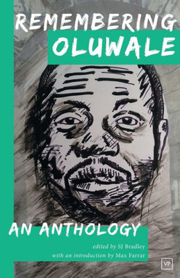 Remembering Oluwale : An Anthology