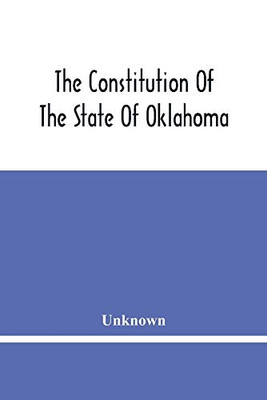 The Constitution Of The State Of Oklahoma