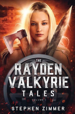 The Rayden Valkyrie Tales : Volume 1