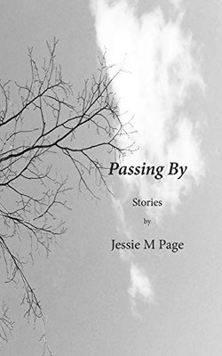 Passing By: Stories