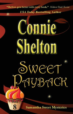 Sweet Payback : Samantha Sweet Mysteries