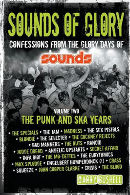 Sounds Of Glory : The Punk And Ska Years