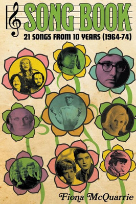 Song Book : 21 Songs From 10 Years (1964-74)