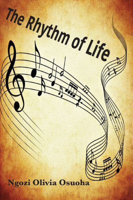 The Rhythm Of Life