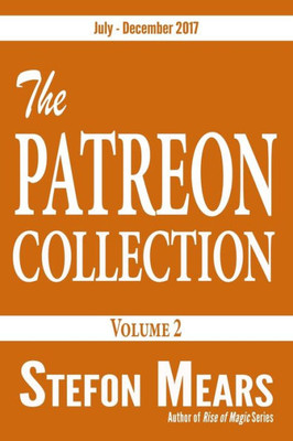 The Patreon Collection : Volume 2