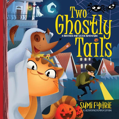 Two Ghostly Tails : A Simple Town Tale