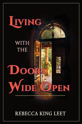 Living With The Doors Wide Open