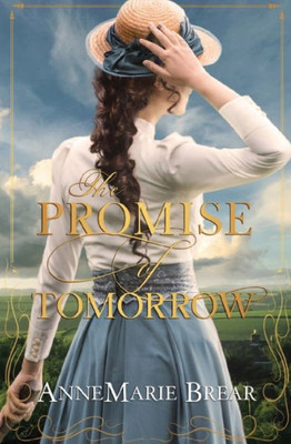 The Promise Of Tomorrow