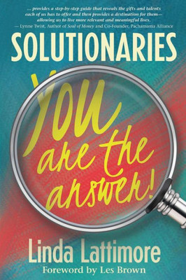 Solutionaries : You Are The Answer