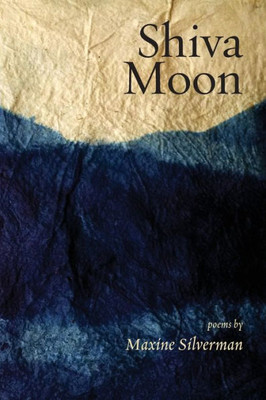 Shiva Moon : Poems