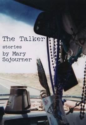 The Talker : Short Stories