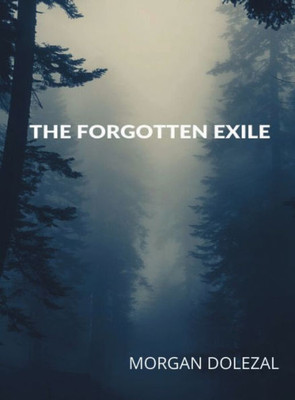 The Forgotten Exile
