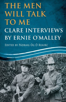 The Men Will Talk To Me : Clare Interviews