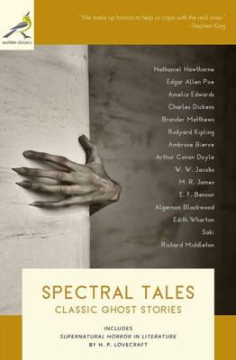 Spectral Tales : Classic Ghost Stories