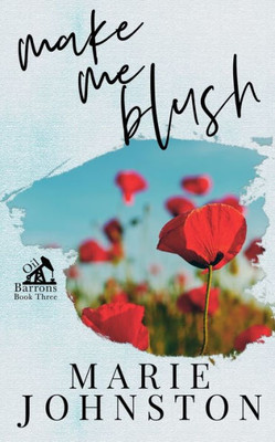 Make Me Blush : Special Cover Edition