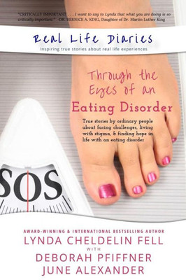 Real Life Diaries : Through The Eyes Of An Eating Disorder