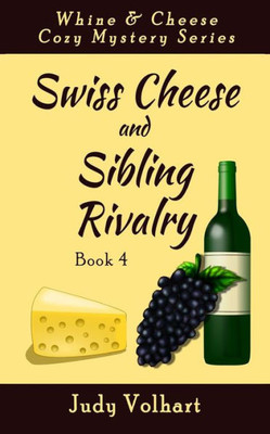 Swiss Cheese And Sibling Rivalry