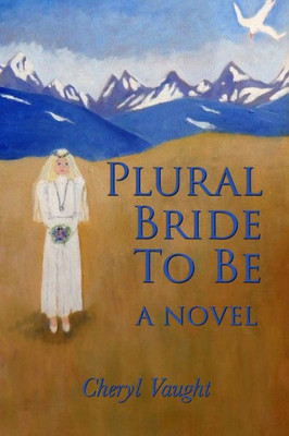 Plural Bride To Be