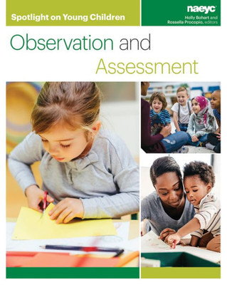 Spotlight On Young Children : Observation And Assessment