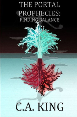 The Portal Prophecies : Finding Balance