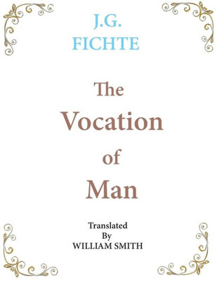 The Vocation Of Man : Large Print