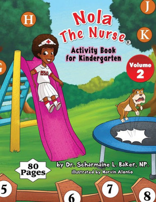 Nola The Nurse® Activity Book For Kindergarten