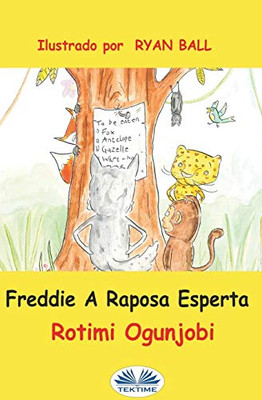 Freddie A Raposa Esperta (Portuguese Edition)