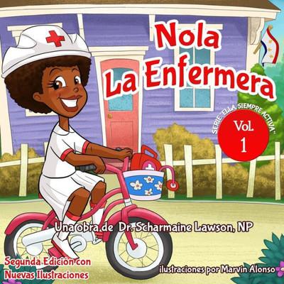 Nola Laenfermera Vol. 1 : Ella Siempre Activa