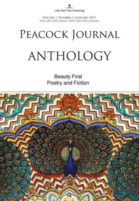 Peacock Journal - Anthology : Beauty First