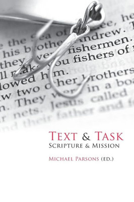 Text And Task : Scripture And Mission