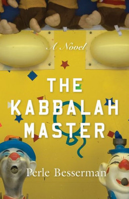 The Kabbalah Master : A Novel