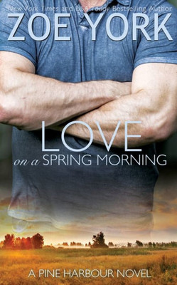 Love On A Spring Morning