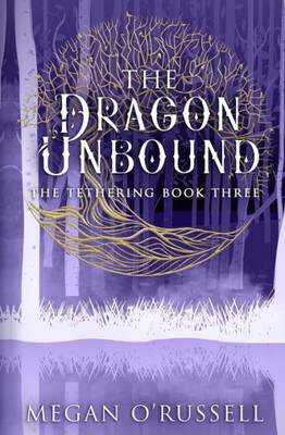 The Dragon Unbound