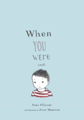 When You Were Small