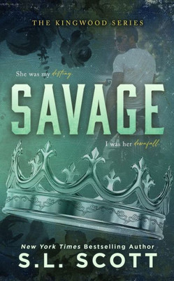 Savage : Kingwood Series (Duet)