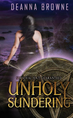 Unholy Sundering : Dark Rising Series