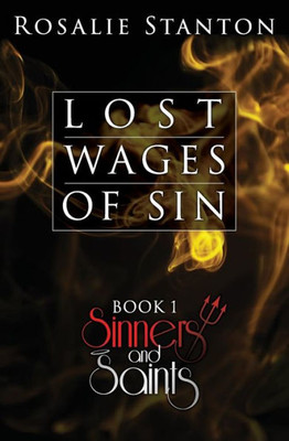 Lost Wages Of Sin : A Hellish Paranormal Romance