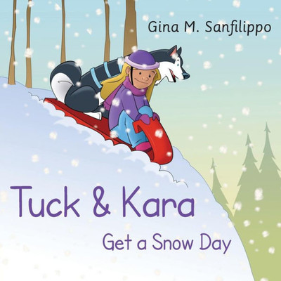 Tuck And Kara Get A Snow Day
