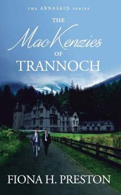 The Mackenzies Of Trannoch