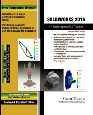 Solidworks 2016 : A Tutorial Approach