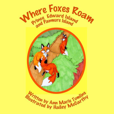 Where Foxes Roam 2Nd Ed : Prince Edward Island And Panmure Island