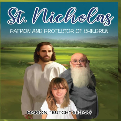 St. Nicholas: Patron And Protector Of Children