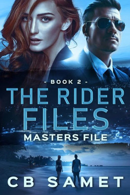 Masters File : The Rider Files