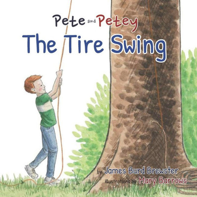 Pete And Petey - Tire Swing