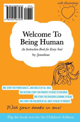 Welcome To Being Human (All-In-One Edition): An Instruction Book For Every Soul