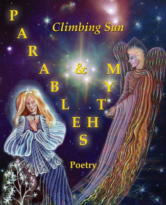 Parables & Myths : Poetry