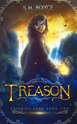 Treason : An Epic Fantasy Adventure